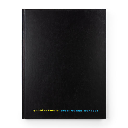 Ryuichi Sakamoto: Sweet Revenge Tour 1994