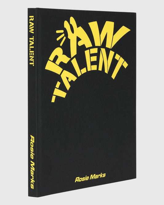 Rosie Marks: Raw Talent